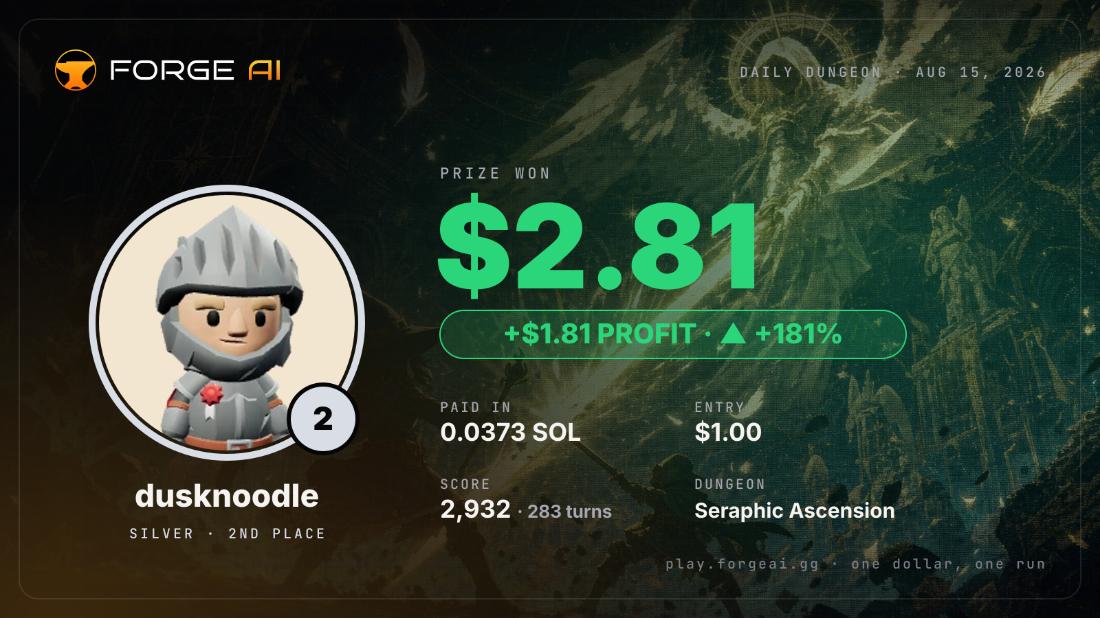 Win card: dusknoodle won $2.81 · 2nd place in Seraphic Ascension of the Dimming Star